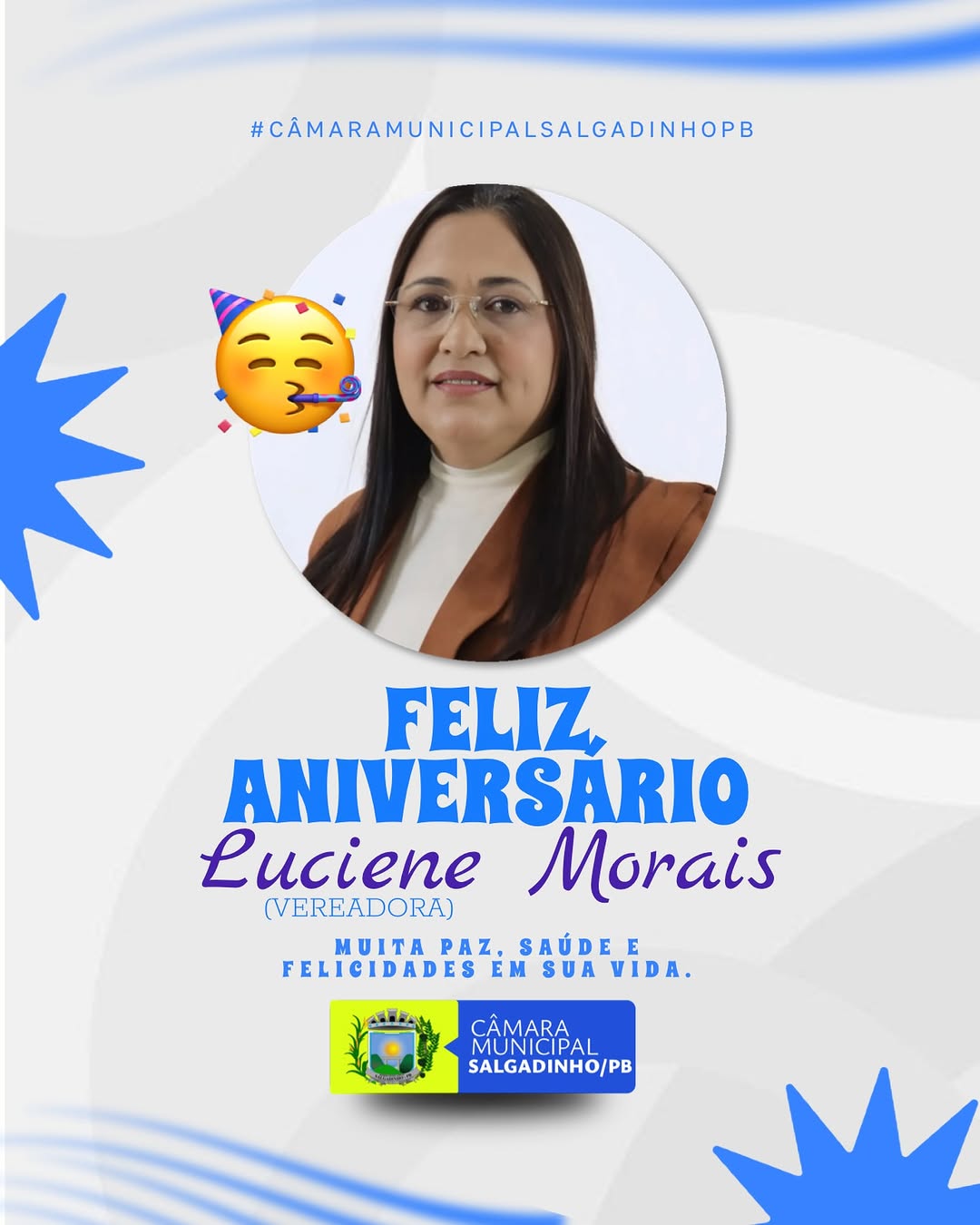 Hoje é dia de comemorar o aniversário da vereadora @moraissluciene