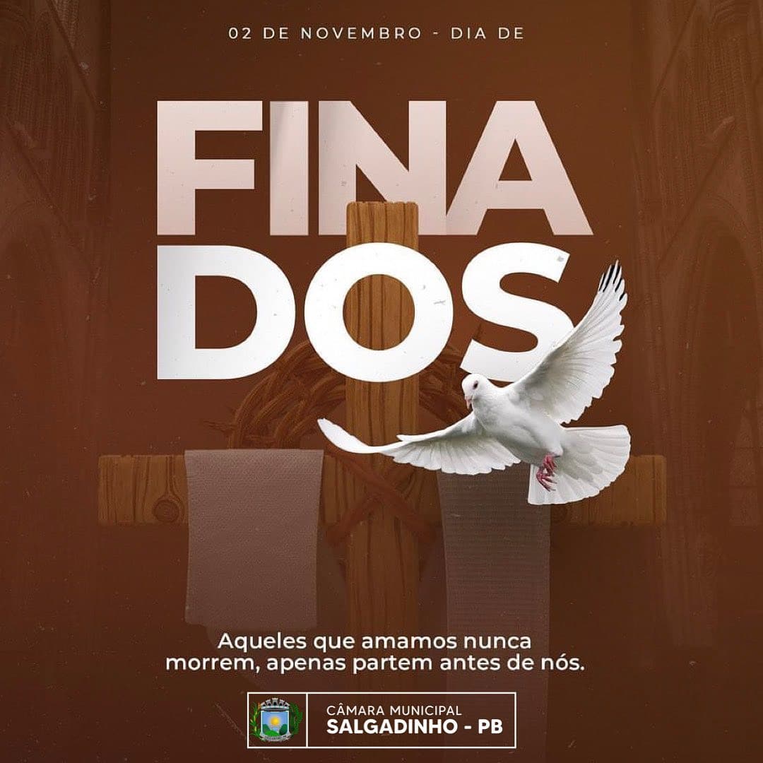 02 DE NOVEMBRO - DIA DE FINADOS