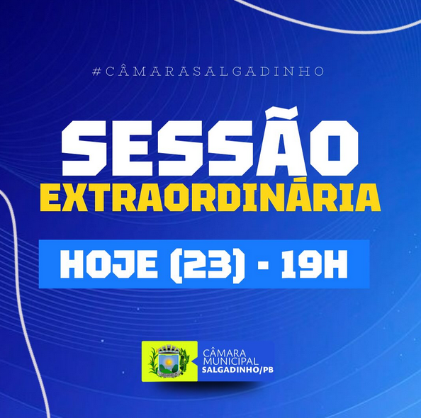 Sessão Extraordinária!