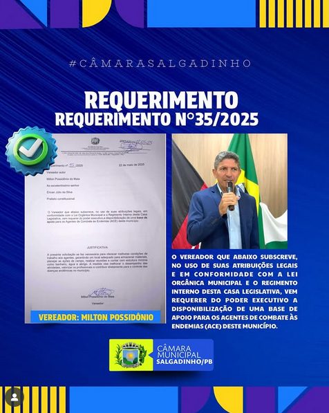 Vereador Milton Possidônio solicita base de apoio para Agentes de Combate às Endemias em Salgadinho