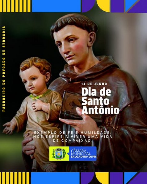 13 de junho: Dia de Santo Antônio, padroeiro do povoado de Serraria