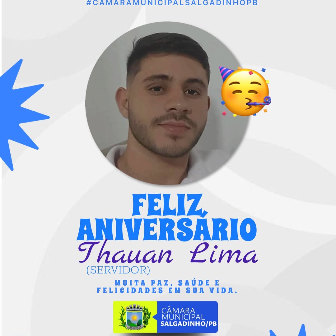 Câmara Municipal celebra aniversário do servidor Thauan Lima