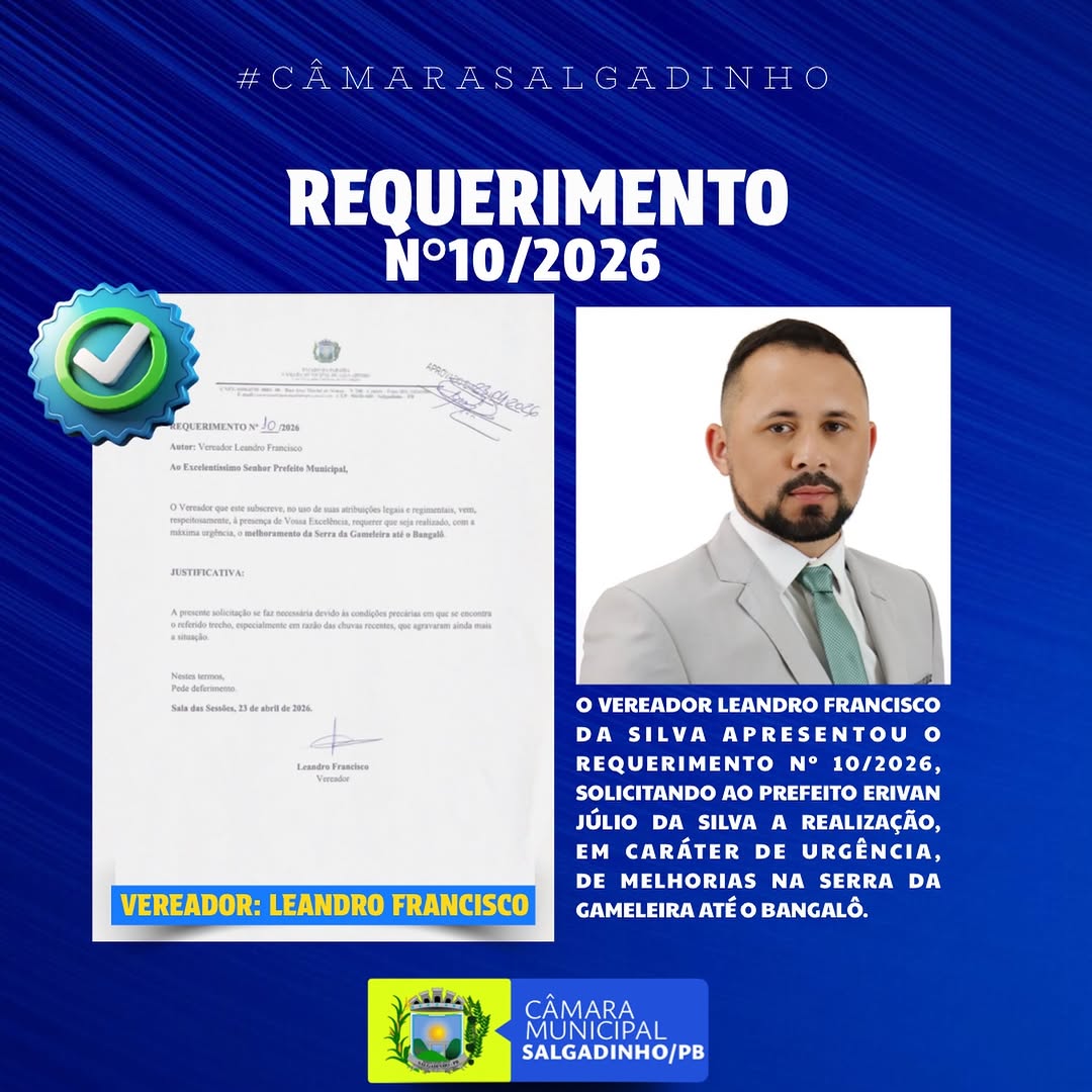 Vereador requer melhorias urgentes na Serra da Gameleira e Bangalô